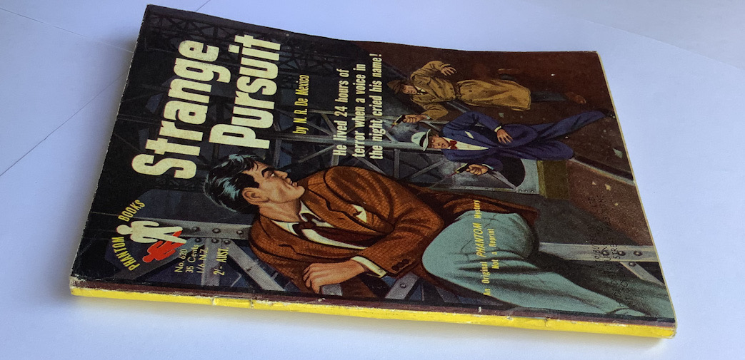 STRANGE PURSUIT crime pulp fiction book by NR De Mexico 1954